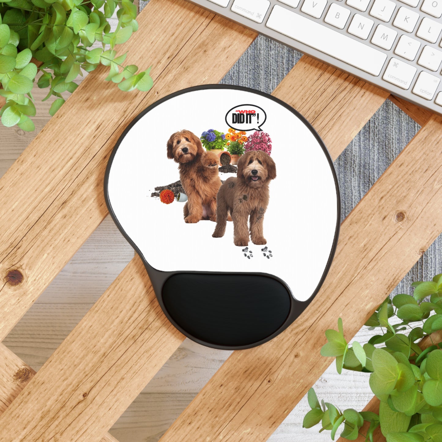 Ergonomic Mouse Pad – Wasn’t Me