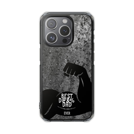 Clear Magnetic Phone Case – Best Dad Ever