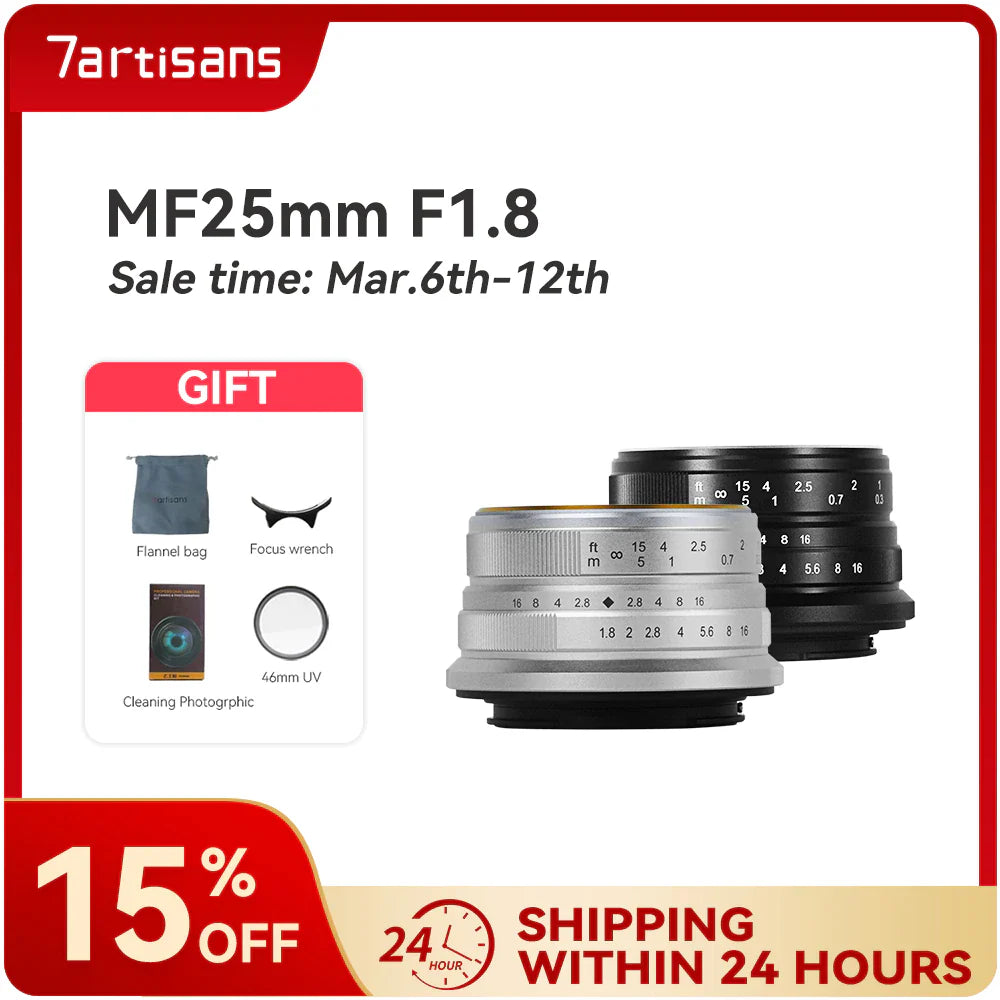 7Artisans 7 Artisans 25Mm F1.8 Manual Focus Prime Lens for Sony E/Fujifilm Fx/Canon Eos-M/Olympus and Panasonic Micro 4/3 Mount
