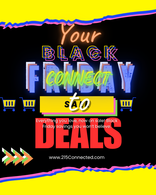 Black Friday 2025: Your Ultimate Tech Upgrade Awaits at 215 Connected