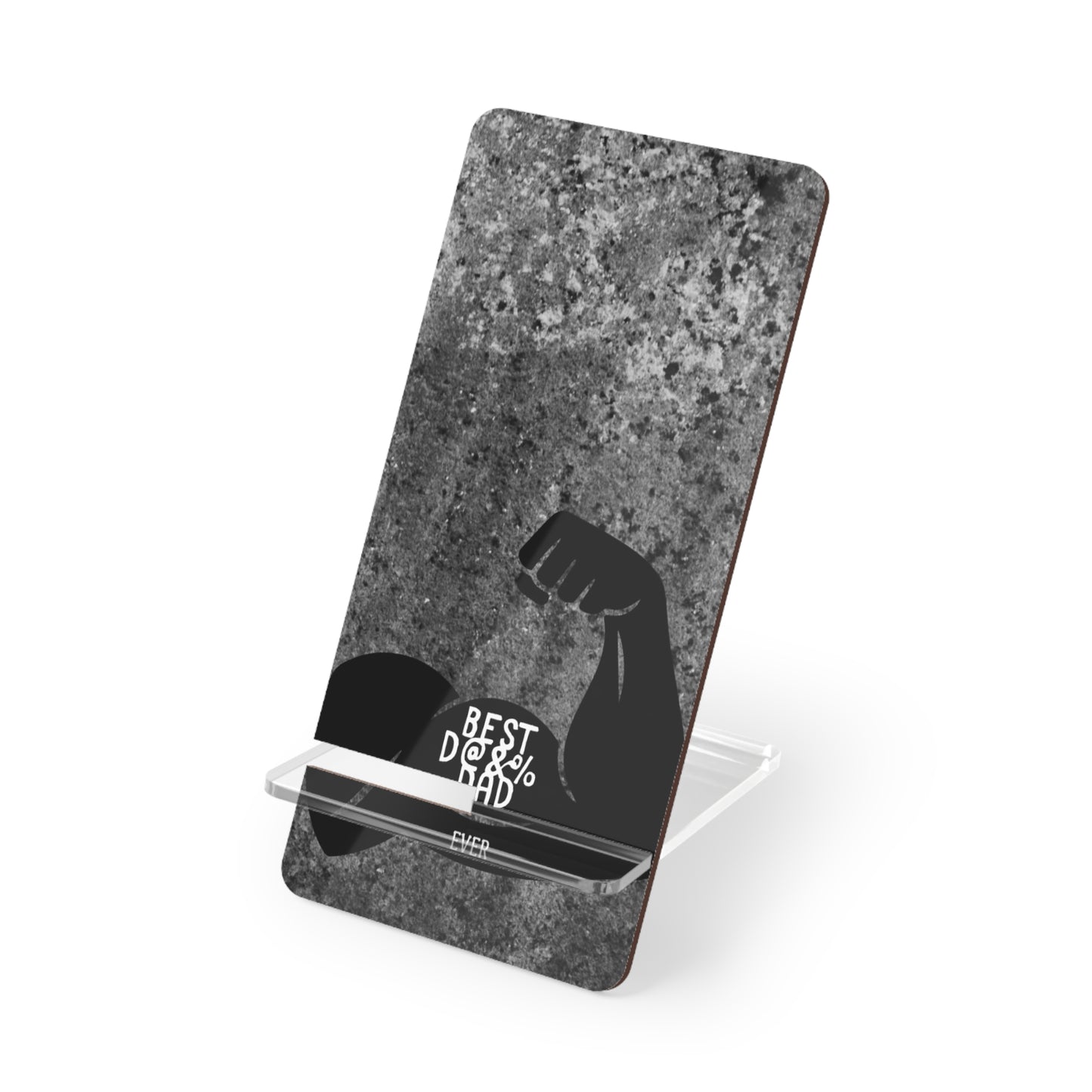 Phone Stand – Best Dad Ever