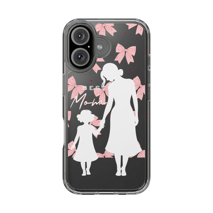 Clear Phone Case – Best Mom: My Little Girl
