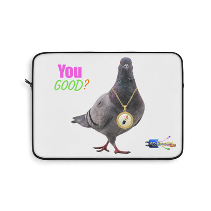 Laptop Sleeve – Water-Resistant Protection with “You Good?” Pigeon Print