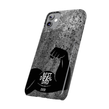 Slim Phone Case – Best Dad Ever