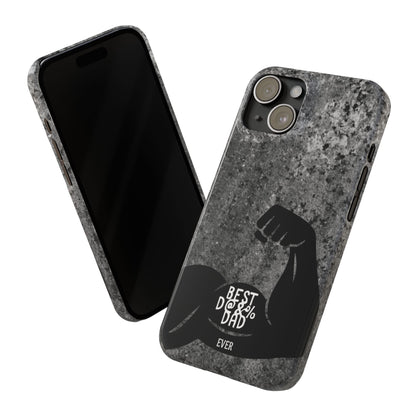 Slim Phone Case – Best Dad Ever