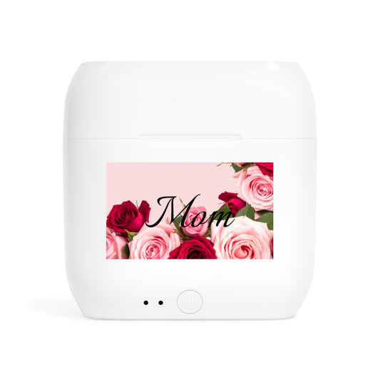 Wireless Earbuds – Mom’s Rose Bouquet