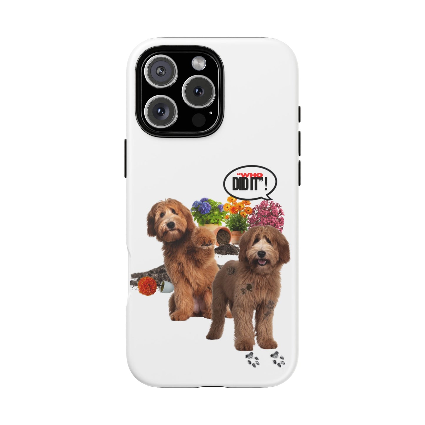 Protective Phone Case – Wasn't Me