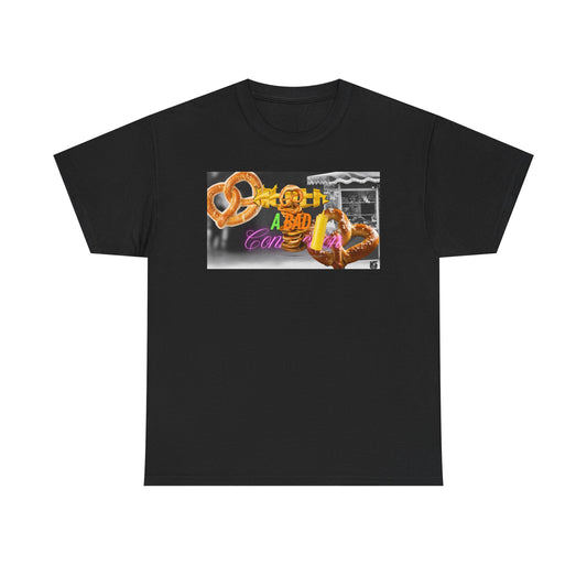 T-Shirt – Never a Bad Connection Pretzel Stack