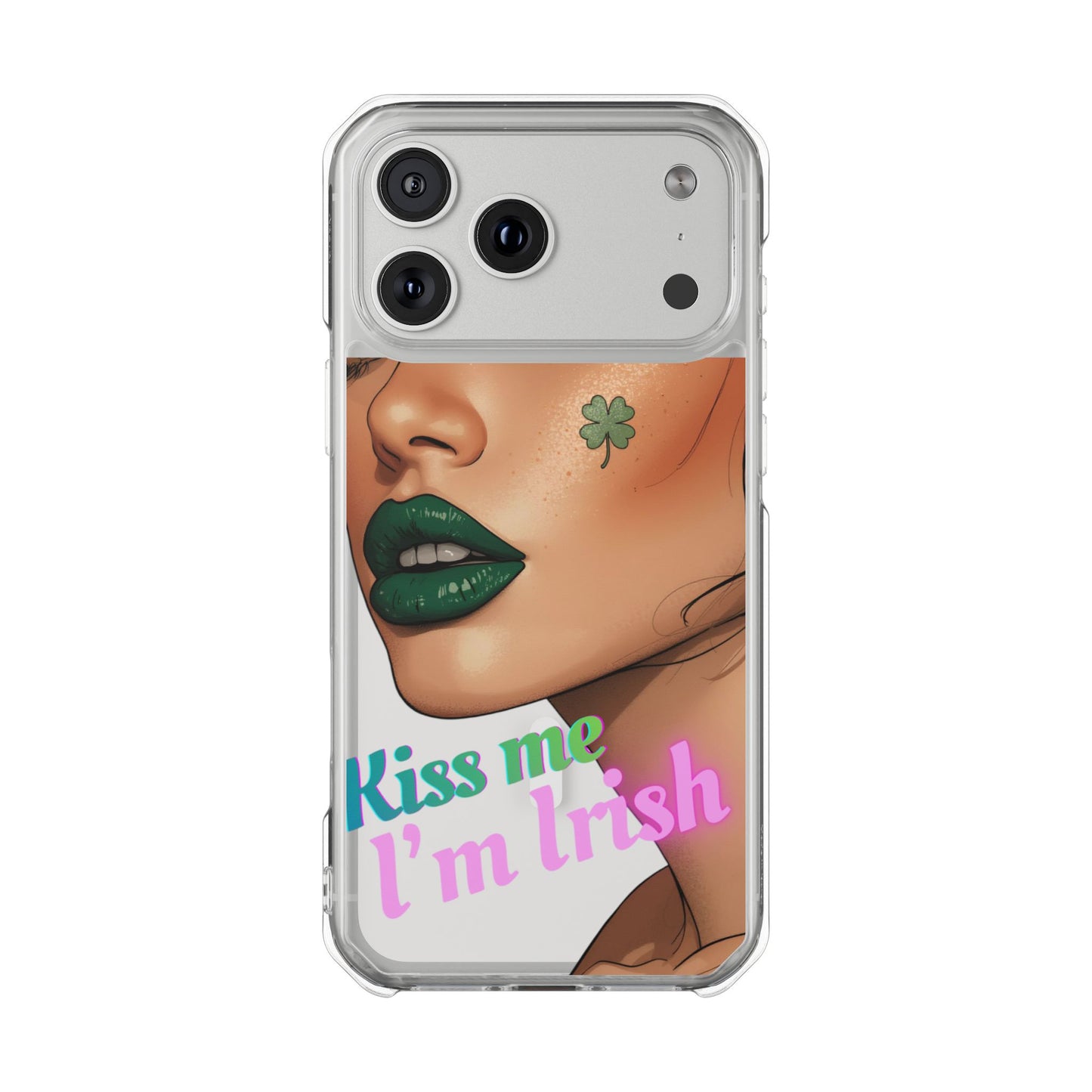 Clear Magnetic Phone Case – Slim Protection with “Kiss Me I’m Irish” Print