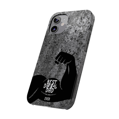 Slim Phone Case – Best Dad Ever