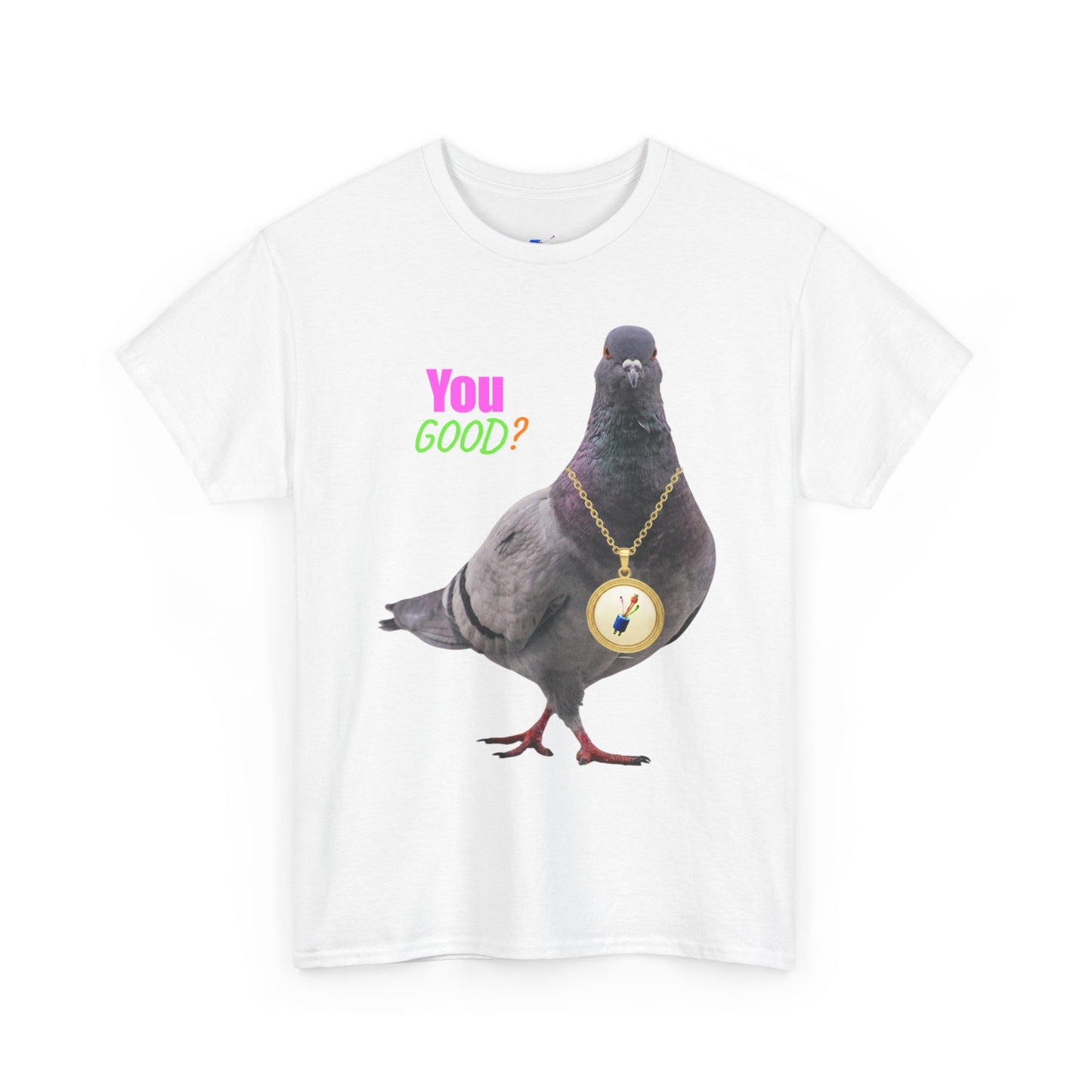 Graphic T-Shirt – Everyday Comfort with “You GOOD?” Pigeon Print