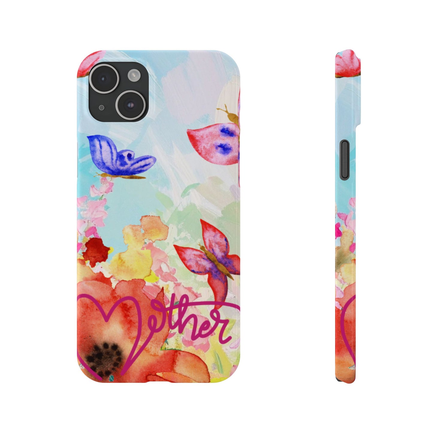 Slim Phone Case – Mother’s Flutter