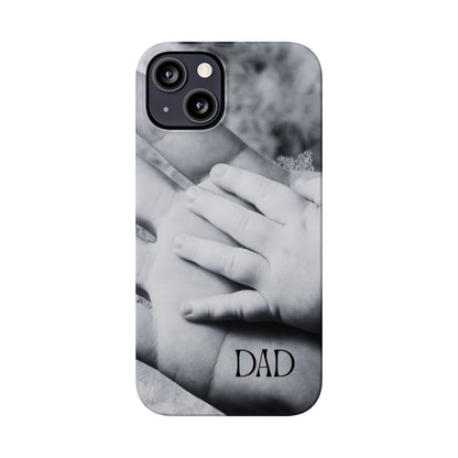 Slim Phone Case – Dad’s Legacy