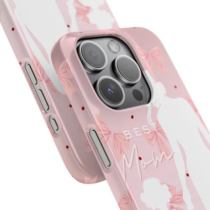 Snap Phone Case – Best Mom: My Little Girl