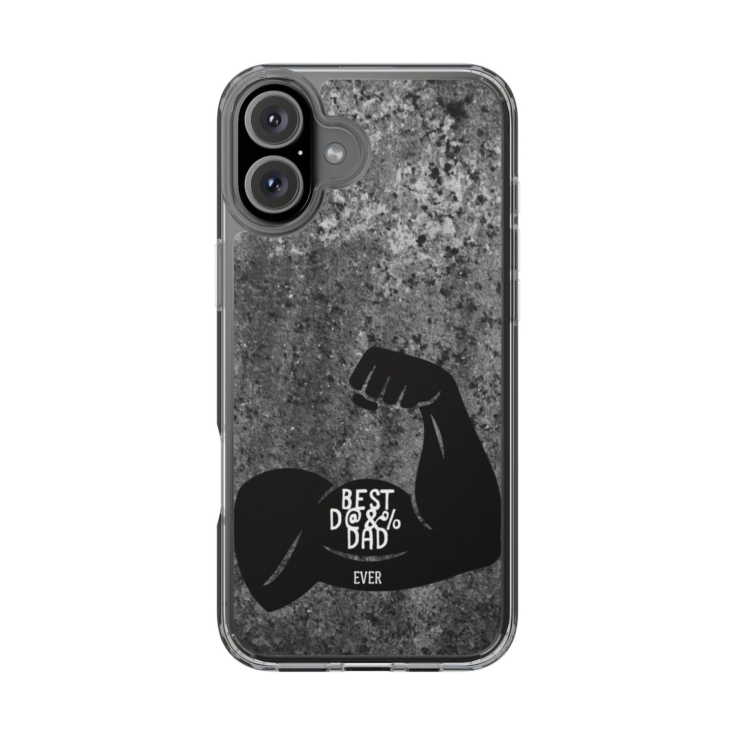 Clear Phone Case – Best Dad Ever