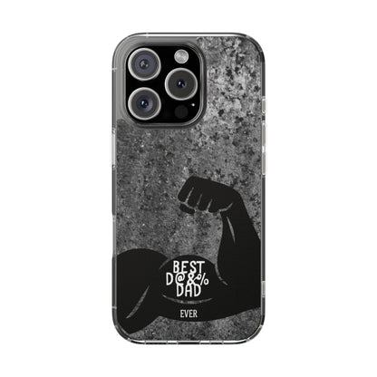 Clear Phone Case – Best Dad Ever