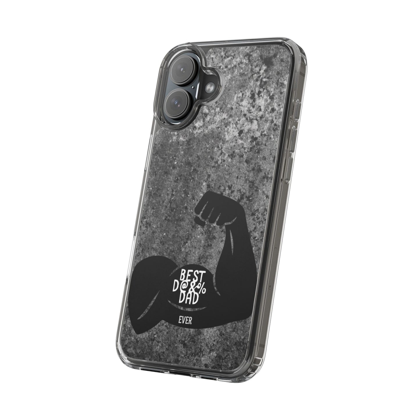 Clear Phone Case – Best Dad Ever