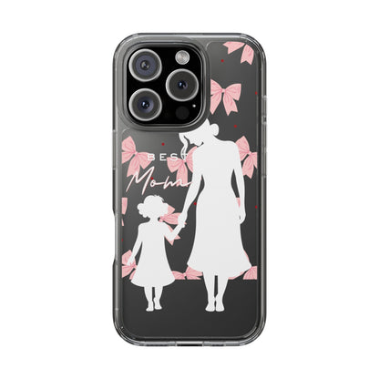 Clear Phone Case – Best Mom: My Little Girl