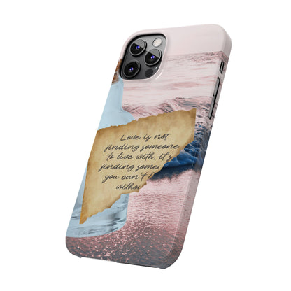Slim Phone Case – Written in the Tide