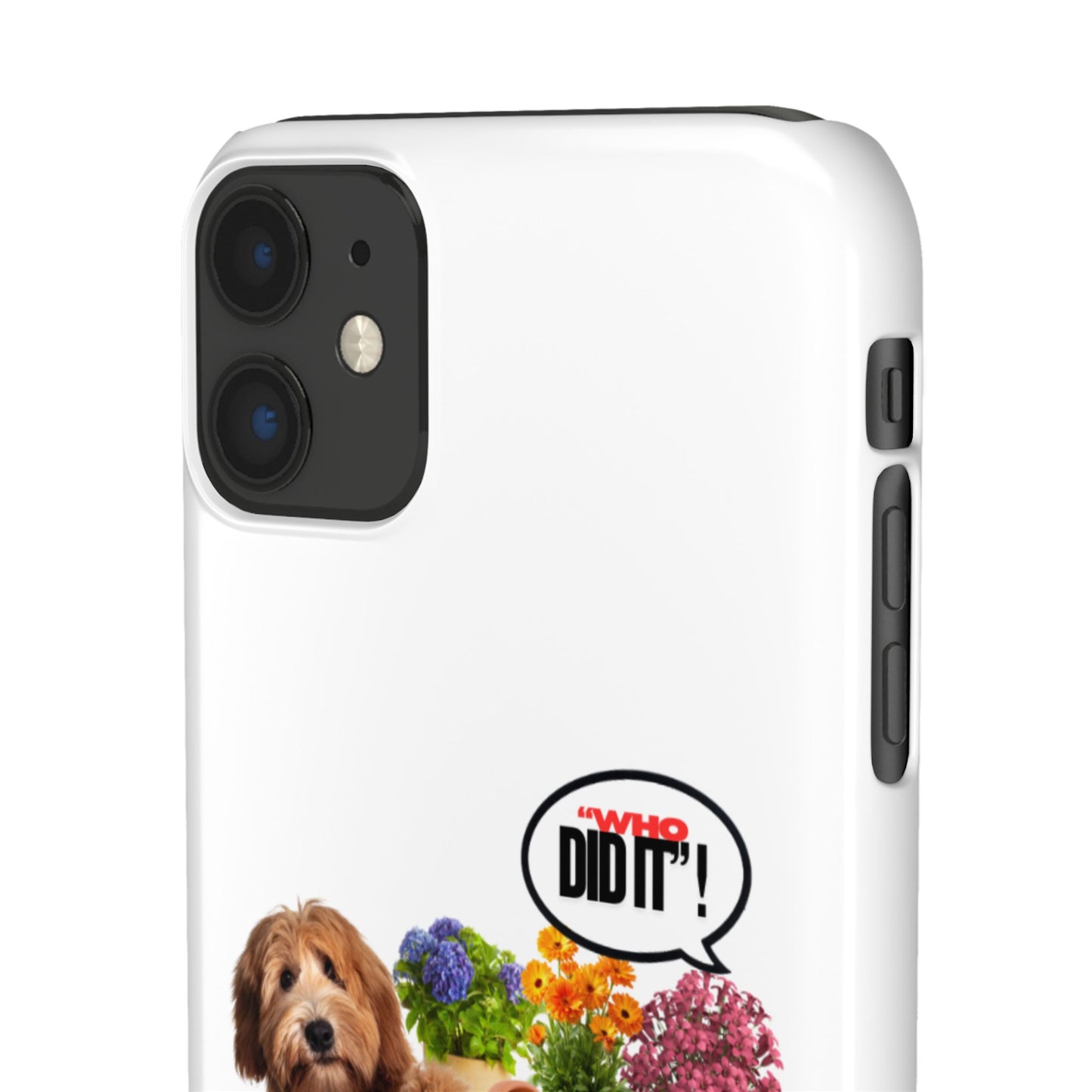 Snap Phone Case – Wasn’t Me