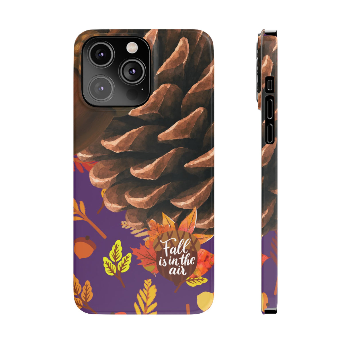 Slim Phone Case – Pine & Plenty – Compatible with iPhone 11–17 Series