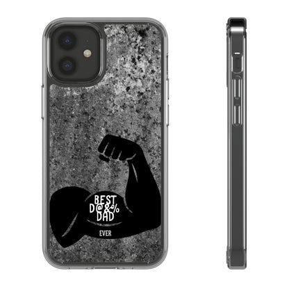 Clear Phone Case – Best Dad Ever