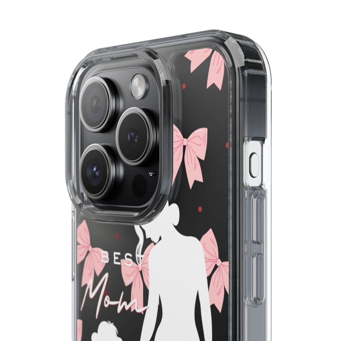 Clear Phone Case – Best Mom: My Little Girl