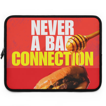 Laptop Sleeve – Never a Bad Connection