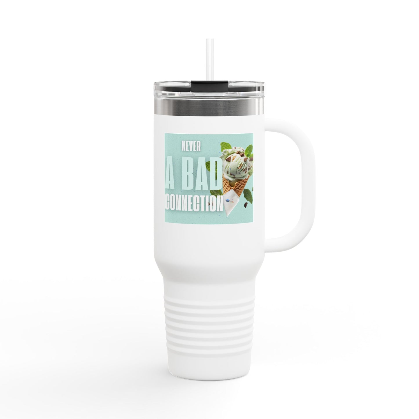 Never a Bad Connection – Mint Ice Cream 40oz Insulated Travel Mug with Handle and Straw