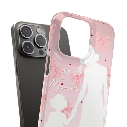 Snap Phone Case – Best Mom: My Little Girl