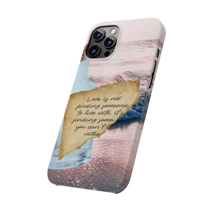 Slim Phone Case – Written in the Tide