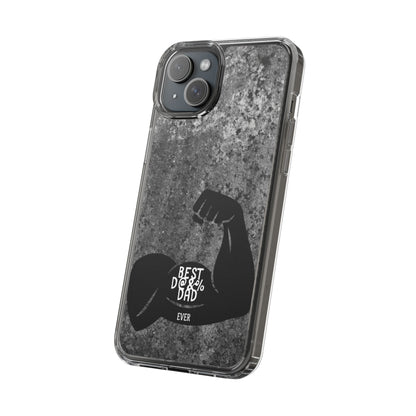 Clear Phone Case – Best Dad Ever