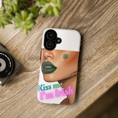 Phone Case – “Kiss Me I’m Irish” St. Patrick’s Day Tough Case