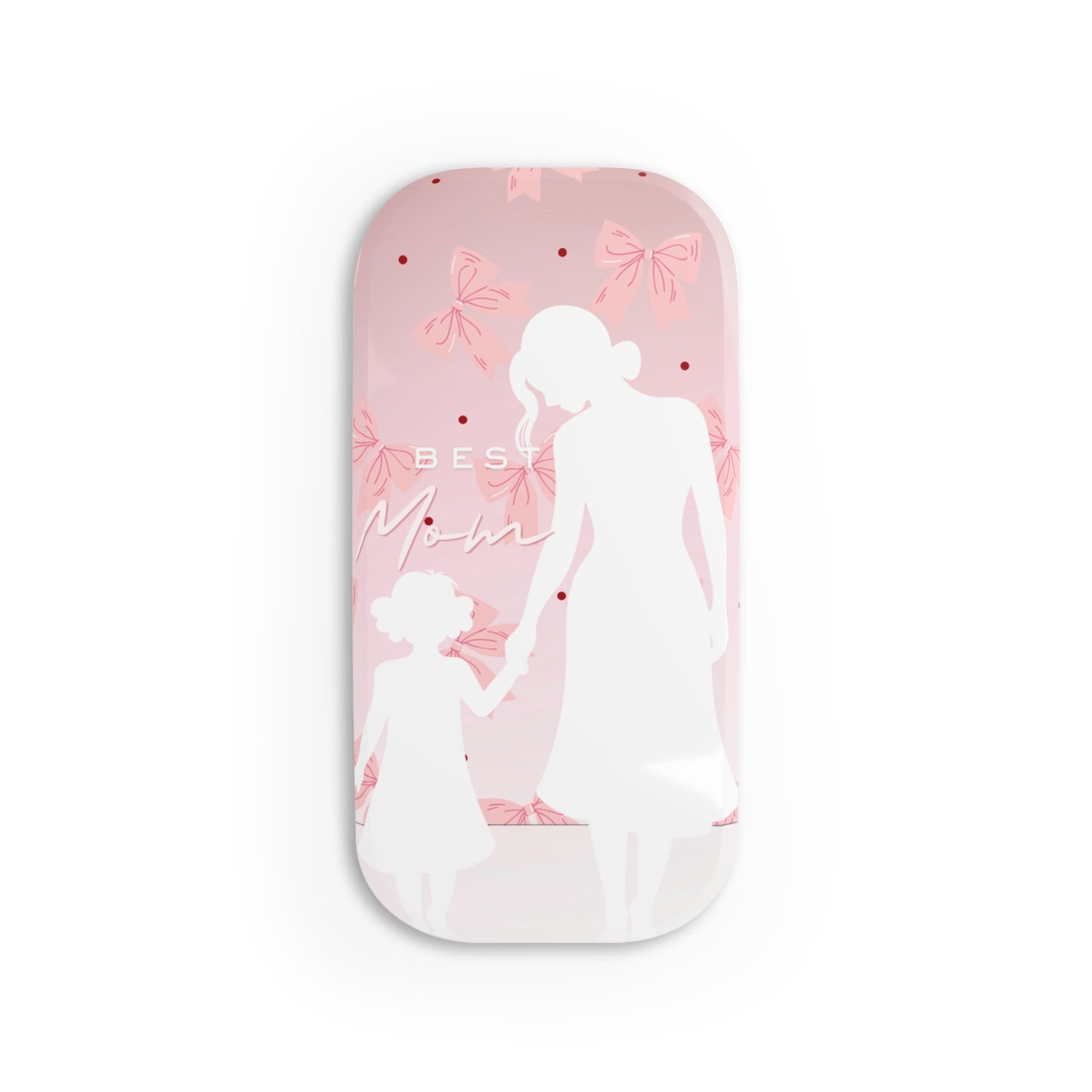 Phone Grip – Best Mom: My Little Girl