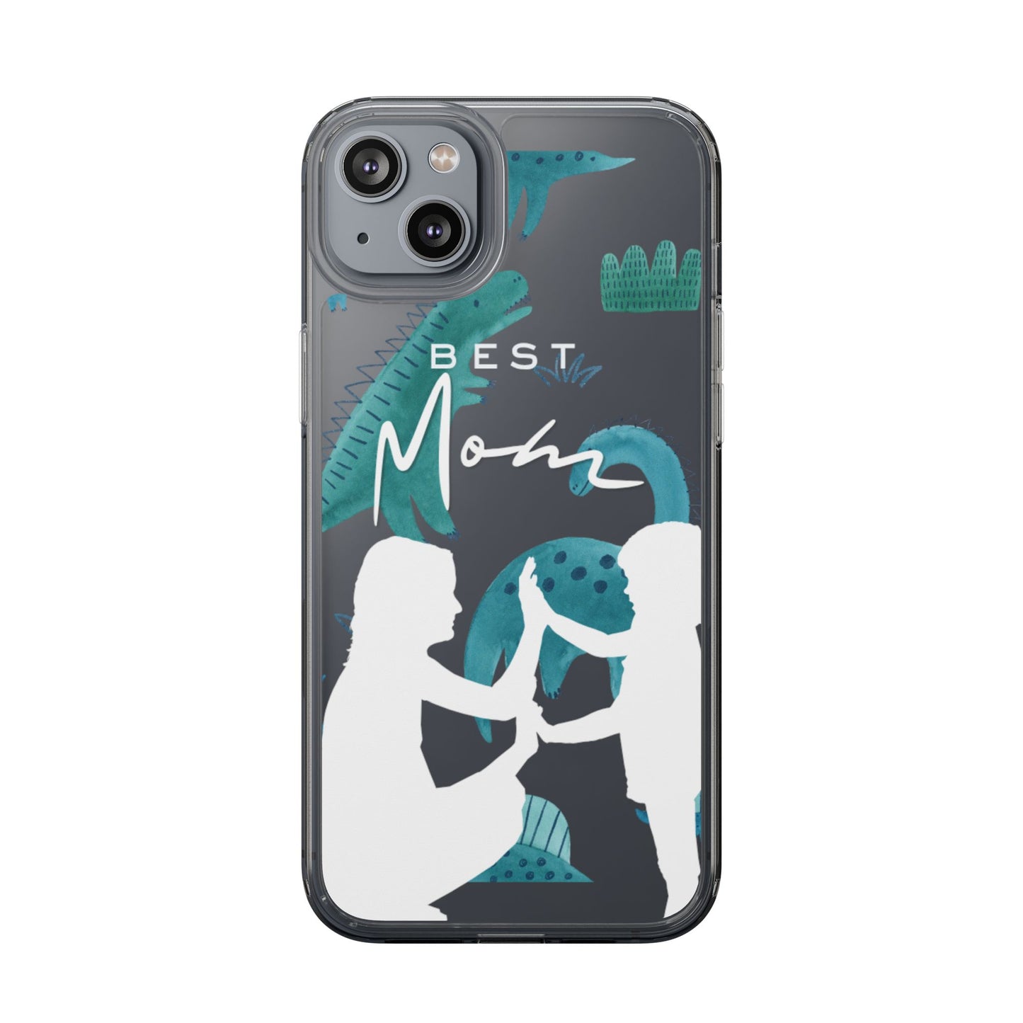 Clear Phone Case – Best Mom: My Little Boy