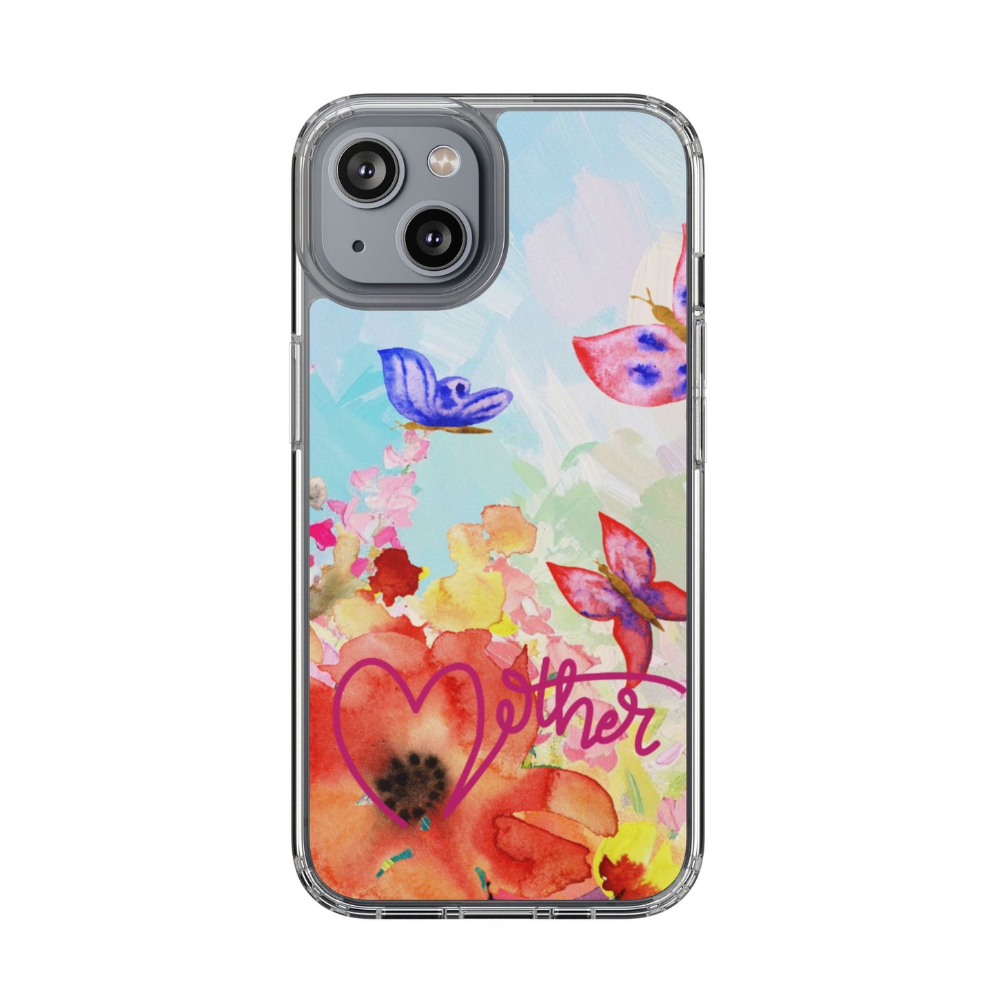 Clear Phone Case – Mother’s Flutter