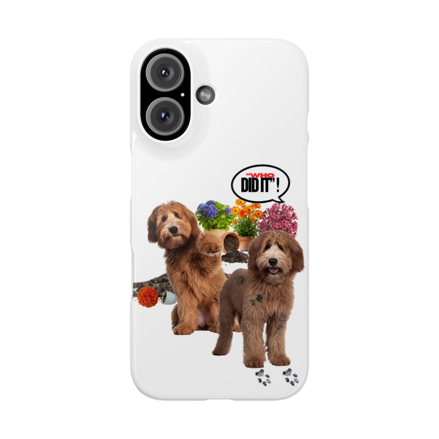Snap Phone Case – Wasn’t Me