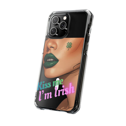 Clear Magnetic Phone Case – Slim Protection with “Kiss Me I’m Irish” Print