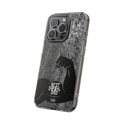 Clear Phone Case – Best Dad Ever