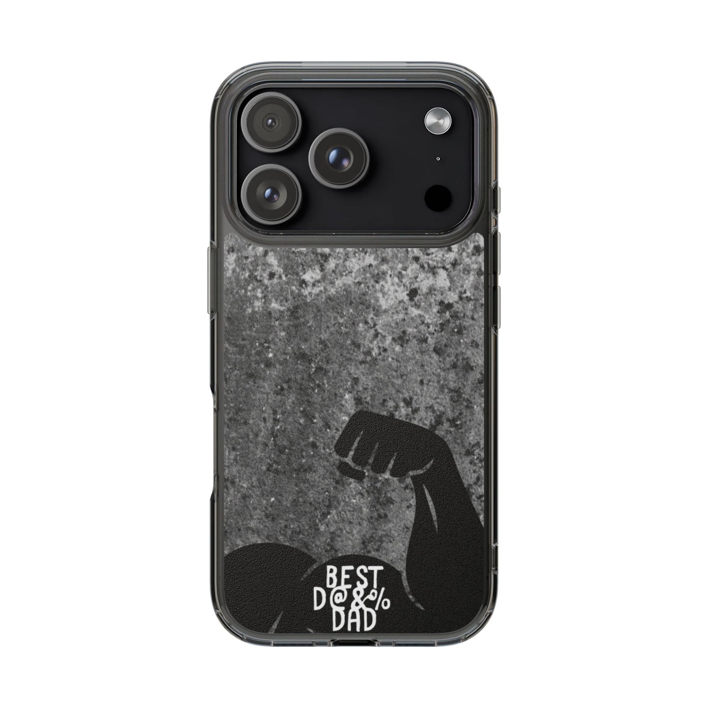 Clear Phone Case – Best Dad Ever