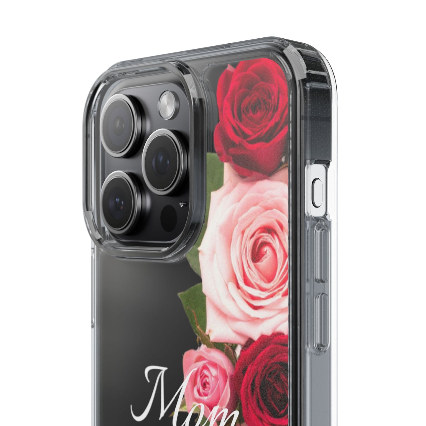 Clear Phone Case – Mom’s Rose Bouquet
