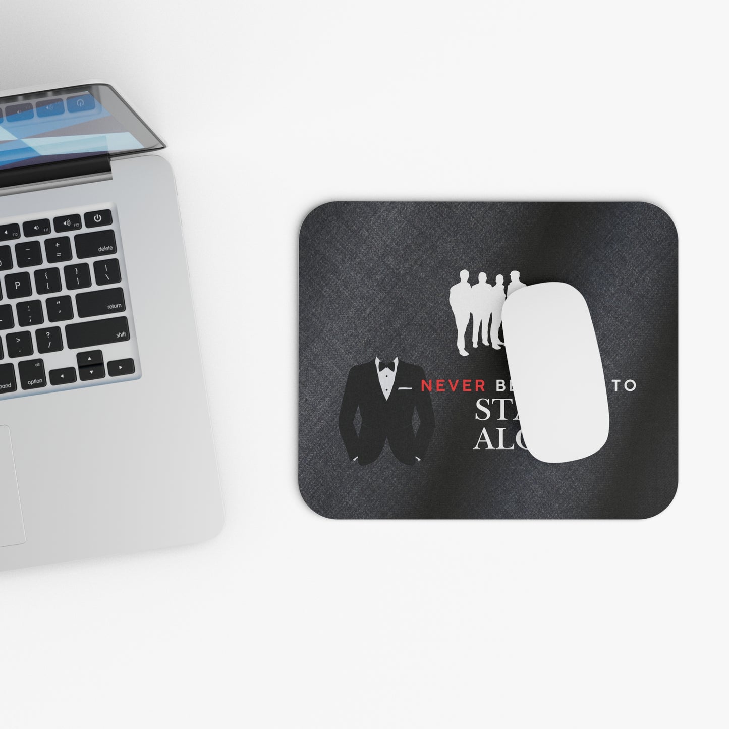 Mouse Pad - "Never Be Afraid to Stand Alone" Motivational Desk Mat