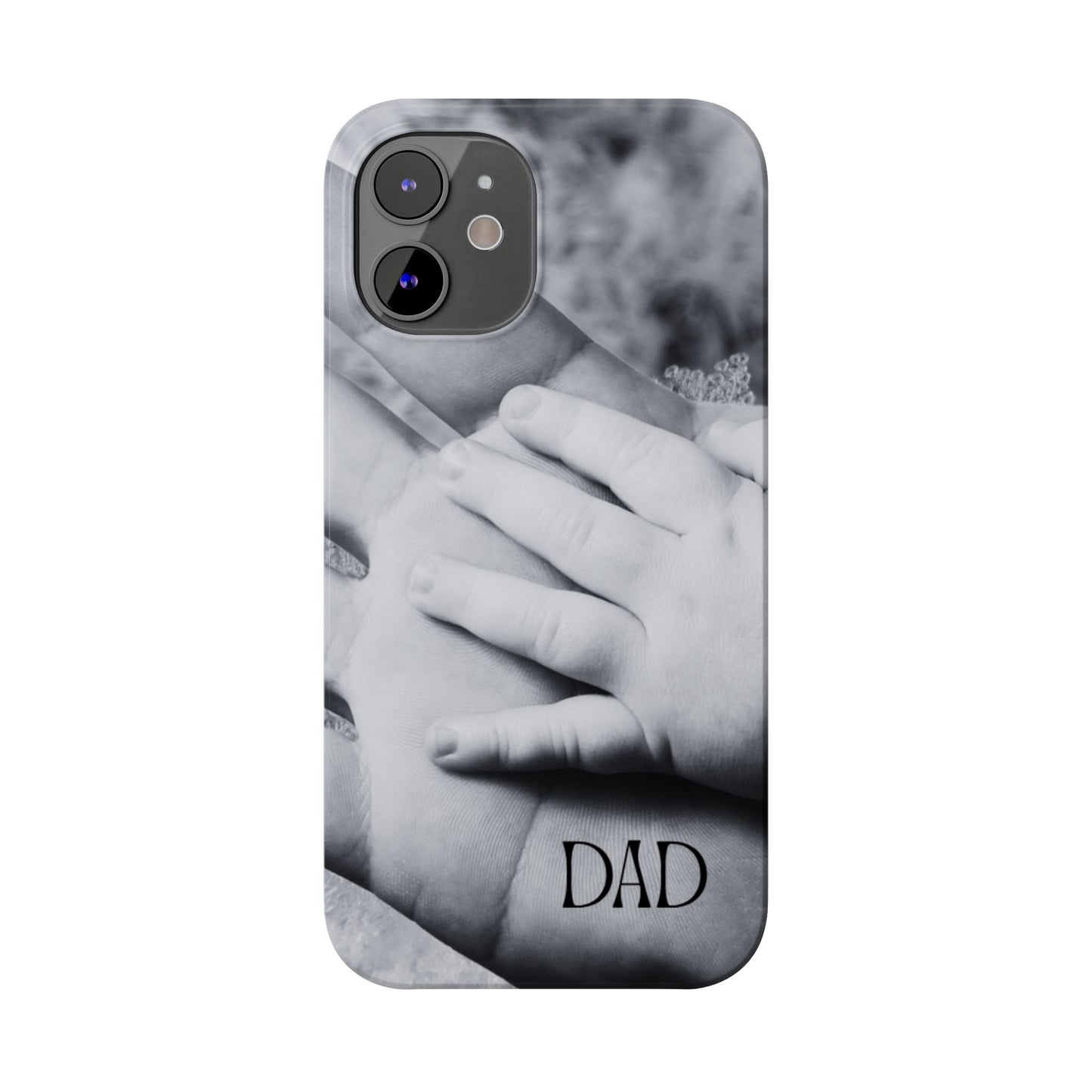 Slim Phone Case – Dad’s Legacy