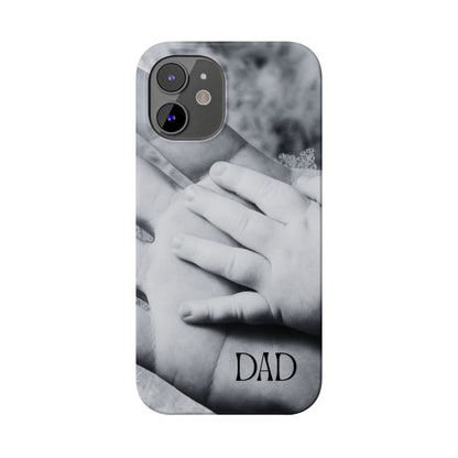 Slim Phone Case – Dad’s Legacy