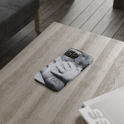 Slim Phone Case – Dad’s Legacy