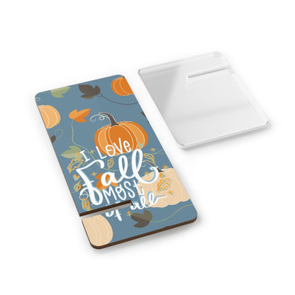 Phone Stand – All For Fall