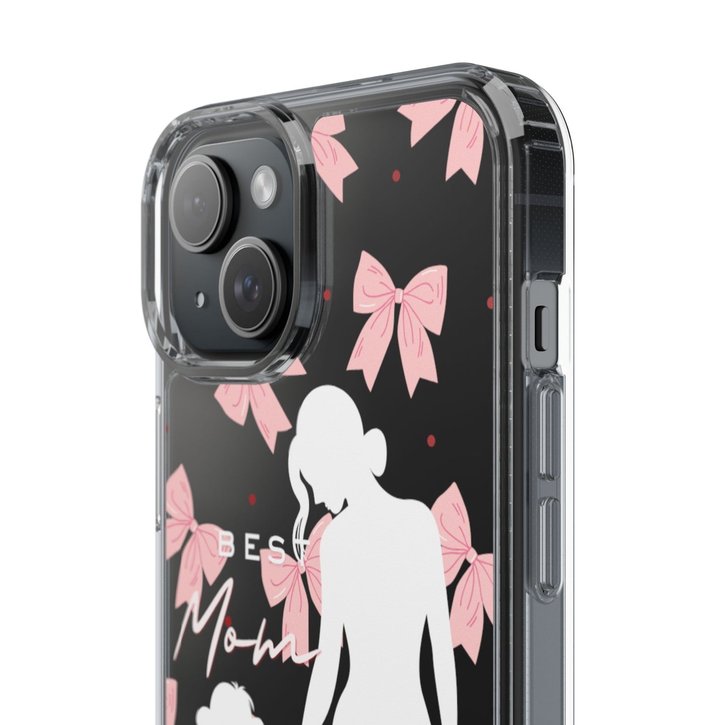 Clear Phone Case – Best Mom: My Little Girl