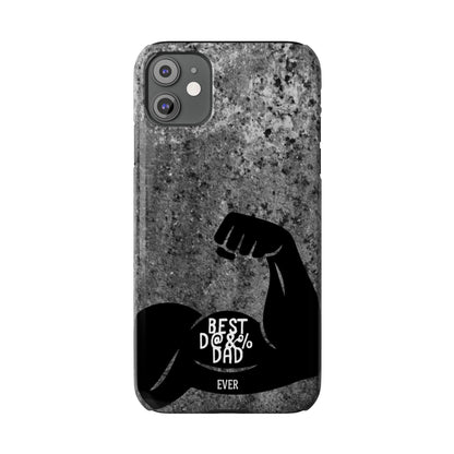 Slim Phone Case – Best Dad Ever