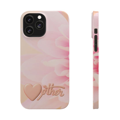 Slim Phone Case – Petals For Mom