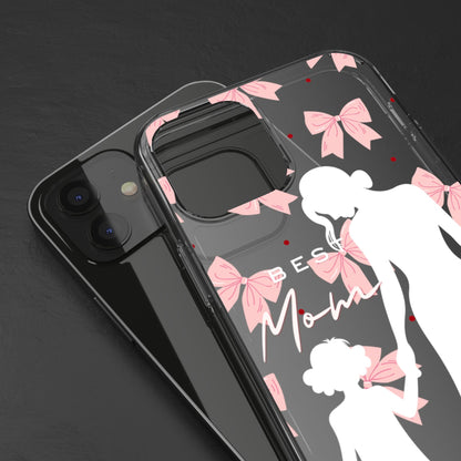 Clear Phone Case – Best Mom: My Little Girl
